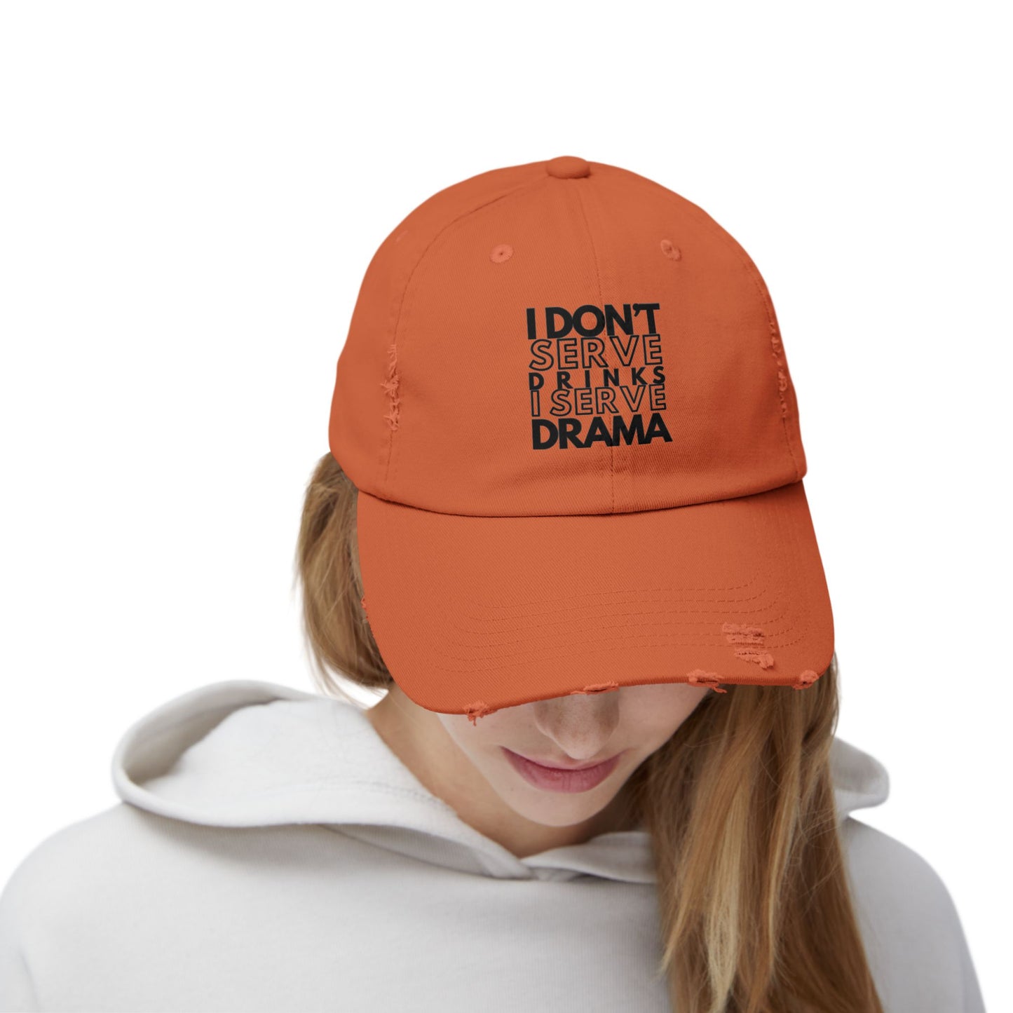 I Don't Serve Drinks I Serve Drama Cap