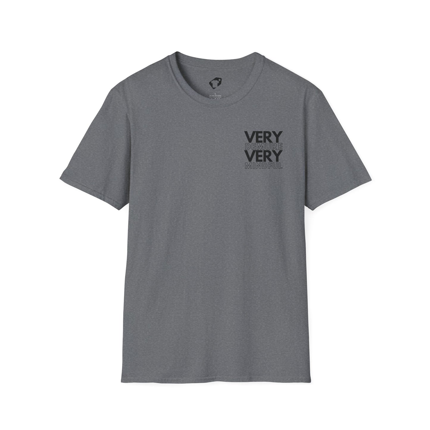 Very Demure Very Mindful Tee